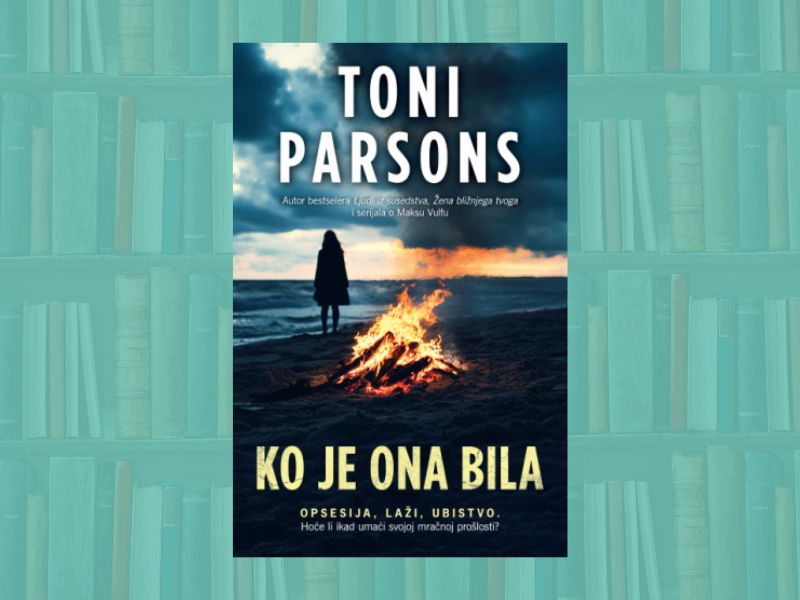 Ko je ona bila - Toni Parsons